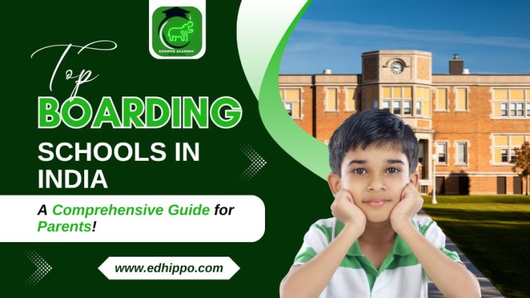 Top Boarding Schools in India A Comprehensive Guide for Parents