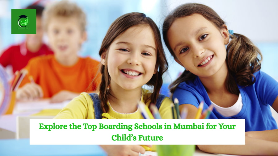 Explore the Top Boarding Schools in Mumbai for Your Child’s Future