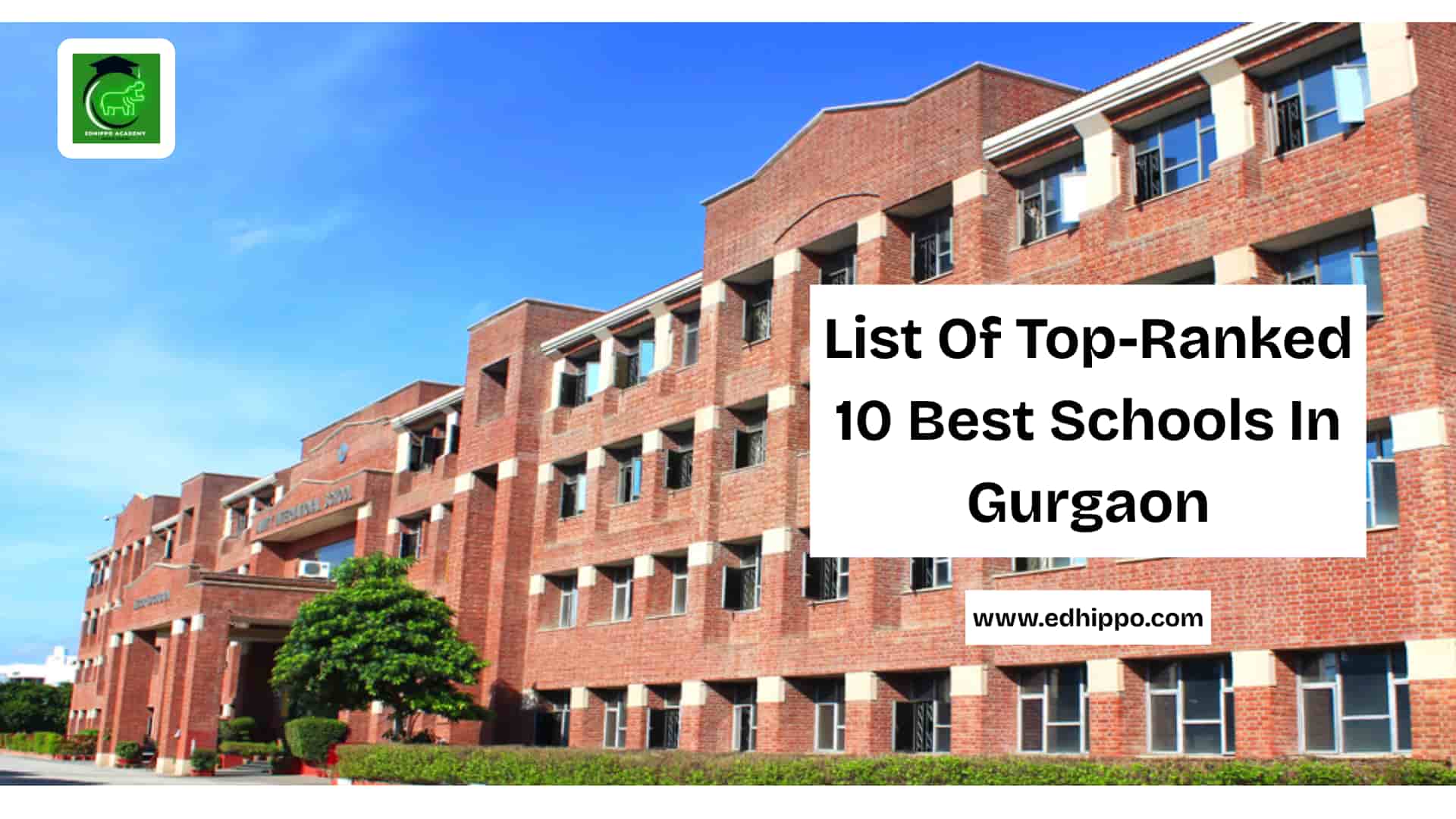 List Of Top-Ranked 10 Best Schools In Gurgaon