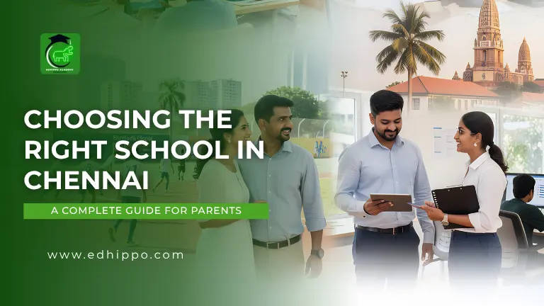 Choosing the Right School in Chennai